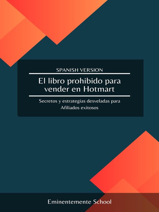 Title details for El libro prohibido para vender en Hotmart by Eminentemente School - Available